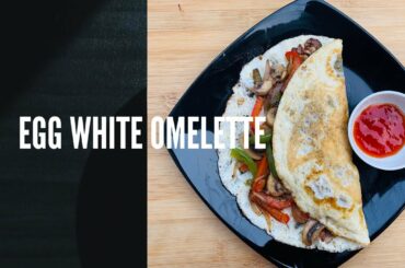 Egg White Omelette | Healthy Recipes | Weight Loss Recipes | Diet Special | DJ Recipes