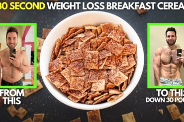 I'm Losing Weight Eating THIS 30 Second Cereal Recipe | ONLY 60 CALORIES