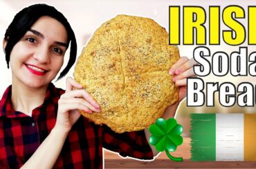 Best Irish Soda Bread Recipe: Easy Bread Recipe Without Yeast and Kneading!