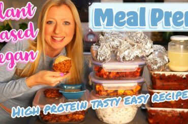 Vegan Meal Prep - Plant Based Recipes - High Protein Vegan - Healthy Snacks & Meals - Spring Recipes