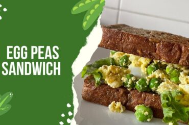 Egg & peas sandwich - Healthy breakfast recipes | #weightlossrecipes #indiandiet #ketodiet