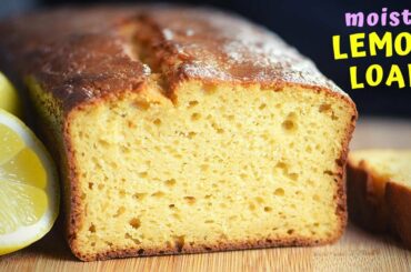 an EASY LEMON LOAF that stays moist for days (healthier than original!)