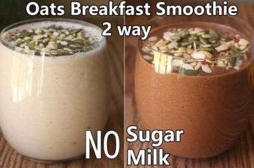 2 Healthy Breakfast Smoothie Recipe | No sugar No Milk Smoothie Recipe | Smoothie Breakfast