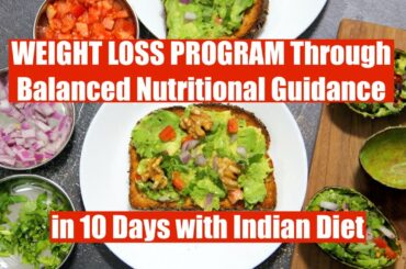 WEIGHT LOSS PROGRAM Through Balanced Nutritional Guidance of Dr. Ramji Avocado Toast Video Recipe