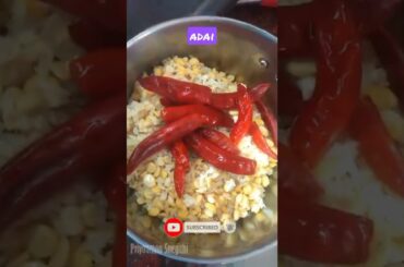 Healthy breakfast recipe | adai | protein rich food | instant cooking | making of adai recipe