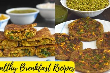 Healthy Breakfast Recipes |Moong Chilla |Kale Chane ka chilla |Low oil breakfast |2 types of Cheela