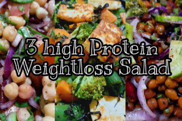 3 Healthy high Protein salad|Weightloss Salad|Protein salad| Weightloss recipe|Salad recipe|Protein