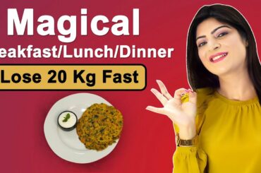 Magical Weight Loss Roti/Paratha | Breakfast/Lunch/Dinner|Diabetic-PCOS-Thyroid Diet|Dr.Shikha Singh