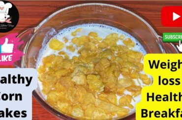 Healthy Corn flakes Breakfast | Weight loss recipe | how to eat Cornflakes | instant & tasty recipe