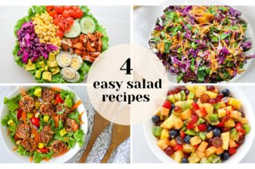 4 EASY  + HEALTHY SALAD RECIPES  ( That Are Absolutely Delicious!)
