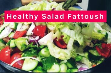 Healthy Salad|Fattoush Lebanese Salad|#dailyvlog #foodie #foodstories #desilife #london #algrow #fy