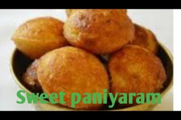 Sweet kuzhi paniyaram recipe/Healthy and easy evening snacks recipe in tamil