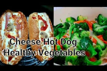 Cheese Hot Dog  and  Healthy Vegetables for dinner