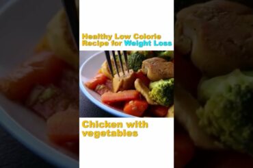 Healthy Low Calorie Recipe For Weight Loss