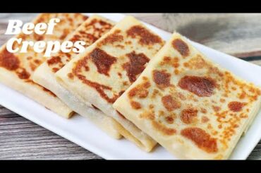 Beef Crepes | Easy Breakfast Recipe | Iftar Recipe | Healthy Snacks Recipe