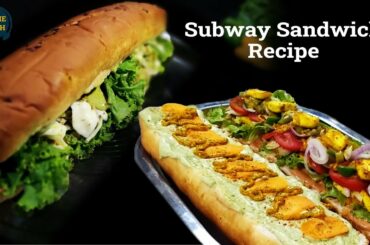 HOW TO MAKE Veg Subway Sandwich at home | Subway Style | Veg Recipes | Healthy Recipes | Foodie Desh