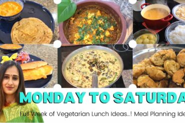 7 Healthy & Tasty Lunch or Dinner Ideas for the Week | Indian Vegetarian Weekly Meal Planning 2022