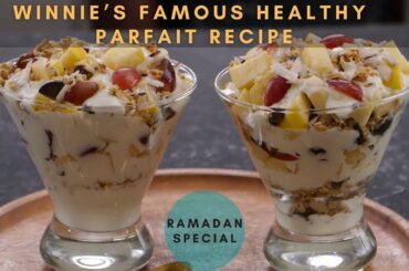 Winnie’s Famous Healthy Parfait Recipe - Zeelicious Foods