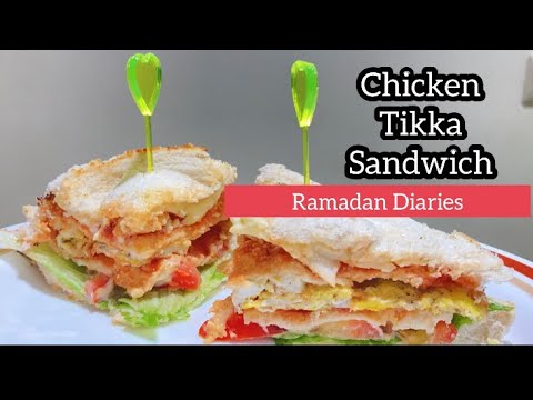 Chicken Tikka Sandwich| Ramadan Diaries 2022- Sadaf Ka Kitchen Chicken Tikka Sandwich| Ramadan Diaries 2022- Sadaf Ka Kitchen