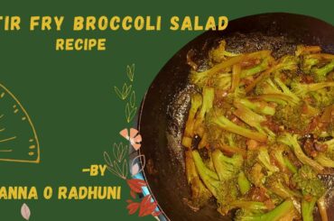 How To Make Stir Fry Broccoli Salad | Broccoli Salad Recipe | Healthy Salad Recipe | Ranna O Radhuni