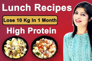 2 Lunch Recipes | High Protein Recipe |Raita Recipe|How To Lose Weight Fast In Hindi|Dr.Shikha Singh