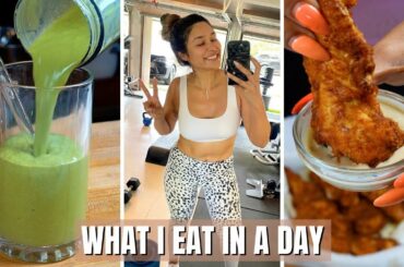 A REALISTIC WHAT I EAT IN A DAY: Healthy + Easy Meals