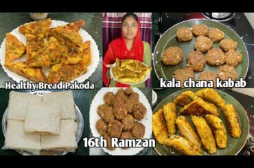 16th Iftar Snacks Recipes for Ramzan | Healthy Bread Pakora | Kala Chana Kabab recipe |
