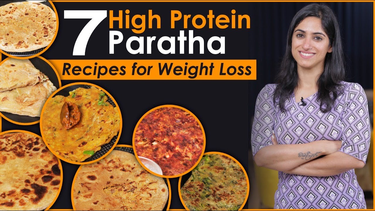 7 High Protein Breakfast PARATHA RECIPES for Weight Loss | by GunjanShouts 7 High Protein Breakfast PARATHA RECIPES for Weight Loss | by GunjanShouts