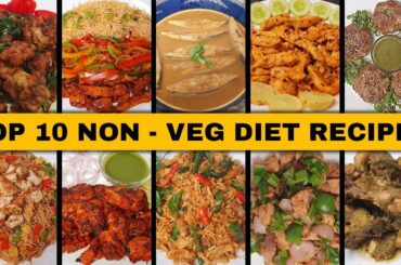 Top 10 Best Non Veg Diet Recipes | Easy/Quick Non Vegetarian Diet Special Recipes By Anjum's Kitchen