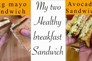 My two healthiest and easy breakfast sandwiches #sandwichrecipe #eggmayosandwich #avocado #eggs