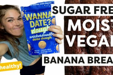 Healthy ADDED SUGAR FREE Vegan Banana Bread made without eggs | DATE based bread recipe