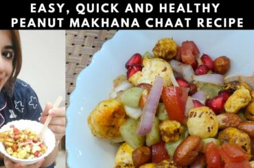 Makhana Peanut Chaat Recipe | Healthy Snack Options |Weightloss Snack Options #shorts #youtubeshorts