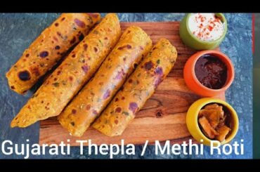 Gujarati thepla | Methi Roti| Healthy Breakfast Recipe