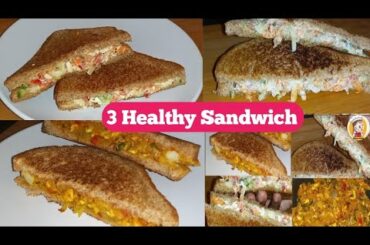 3 Healthy Sandwich recipes|Snacks in 10min|Veg Mayonnaise,Veg Yogurt,Paneer Potato masala sandwich!