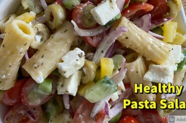 Healthy Pasta salad Weight Loss Salad Recipes#salad #pasta #healthy