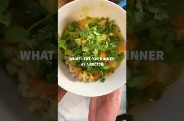 healthy what I eat for dinner as a doctor #shorts #healthy #dinner