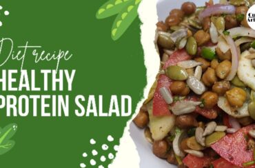 High Protein Salad Recipe | How To Make Protein Salad For Weight Loss | Vegan Protein Salad