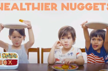 Kids Compare Chicken Nuggets - Healthy vs Fast Food - The Lunchbox with Isabelle Daza Episode 2