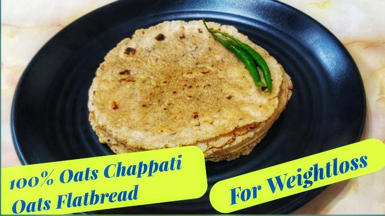 Magical Weightloss Roti| Oats Weightloss Roti|Oats Flatbread For Lunch Dinner Magical Weightloss Roti| Oats Weightloss Roti|Oats Flatbread For Lunch Dinner