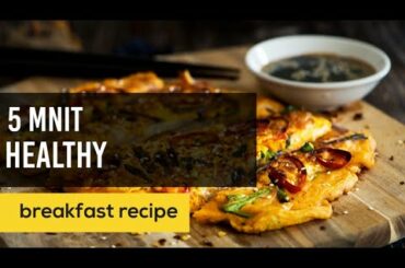 5 minute easy,quick & healthy breakfast recipe