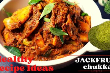 1ST TIME IN YOUTUBE JACKFRUIT CHUKKA | Jackfruit chukka recipes | Healthy veg recipes | #jackfruit