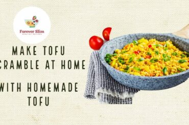 Tofu Scramble | Soya Paneer Scramble with Homemade Tofu | Vegan Recipes | Healthy Recipes
