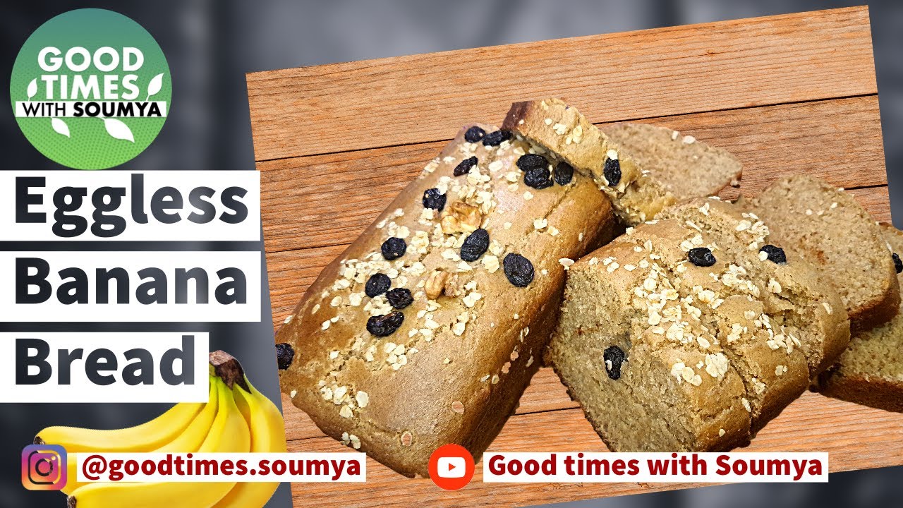 BANANA BREAD RECIPE | EGGLESS WHOLE WHEAT BANANA BREAD | EGGLESS MOIST SUPER SOFT BANANA BREAD BANANA BREAD RECIPE | EGGLESS WHOLE WHEAT BANANA BREAD | EGGLESS MOIST SUPER SOFT BANANA BREAD