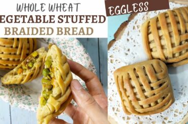 Whole Wheat Vegetable Stuffed Braided Bread | bread recipes | eggless | in hindi
