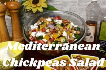 How to prepare Mediterranean Chickpeas Salad | Chickpeas Salad recipe | Easy Healthy salad recipe