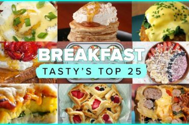 Tasty's Top 25 Breakfasts
