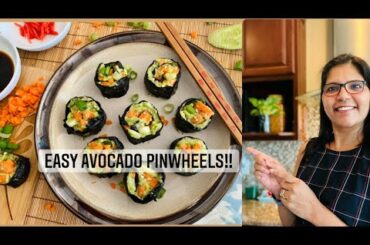 Healthy Avocado Pinwheels| Easy Avocado Snack idea | Plant based Sushi Recipe