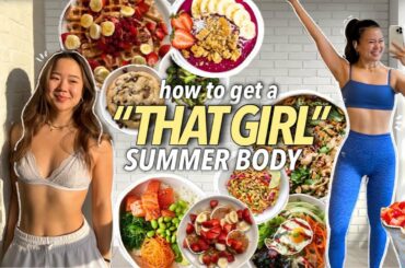 What I Eat In A Week For A “THAT GIRL” Summer Body *CONFIDENCE BOOST* | HEALTHY & WHOLESOME RECIPES