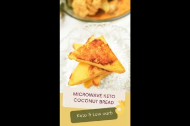 90 Seconds Microwave Keto Coconut Flour Bread Recipe #Shorts| Keto & Low carb