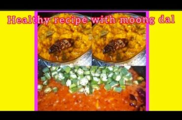 moongdal with lady finger gravy recipe in tamil//healthy recipes